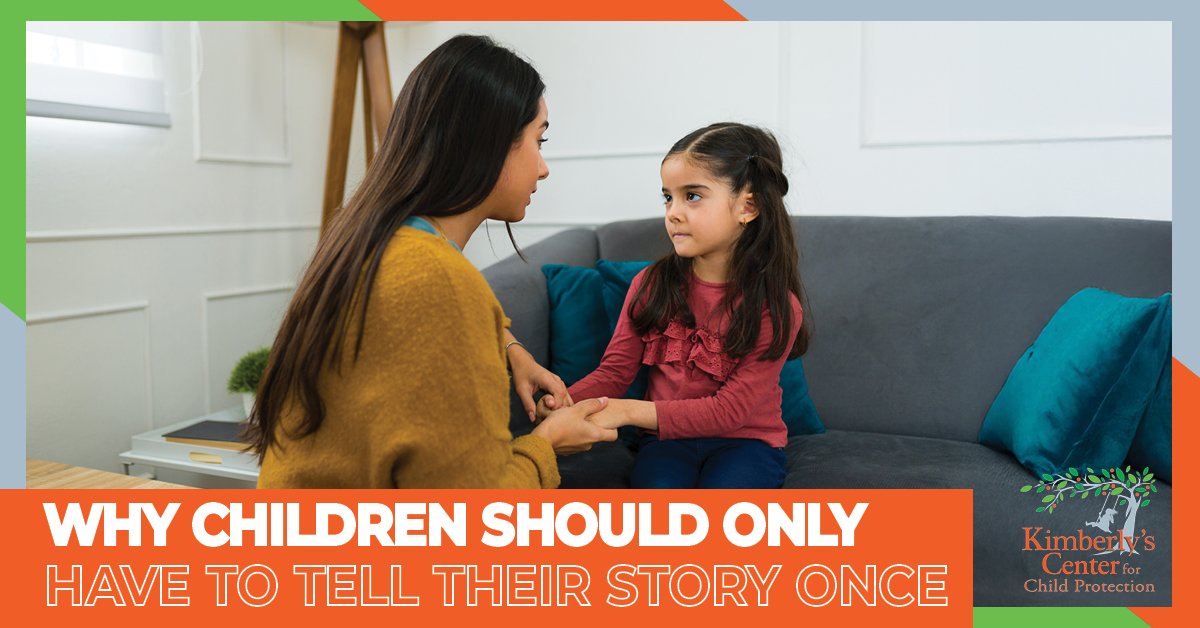 Why Children Should Only Have To Tell Their Story Once